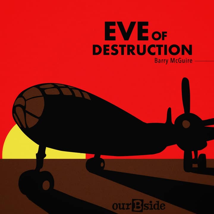 Eve Of Destruction - Barry McGuire