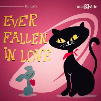 Ever Fallen in Love - Buzzcocks